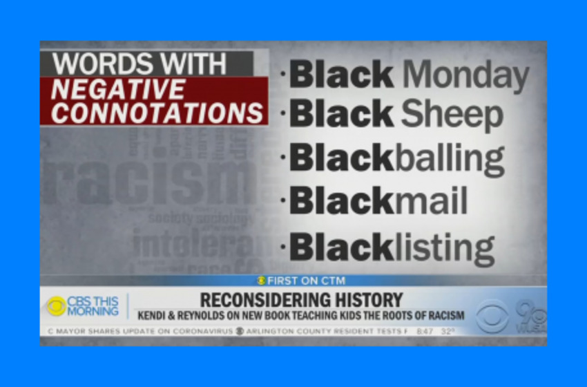 CBS Warns Common Words & Phrases Are Now Racist