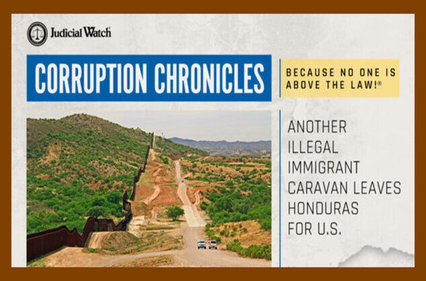  Another Illegal Immigrant Caravan Leaves Honduras for U.S.