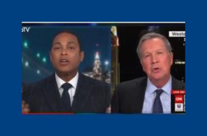 CNN’s Don Lemon Shouts Down Kasich: ‘No! No! No! No! No! You Can’t’ Speak if You’re Going to Defend Trump