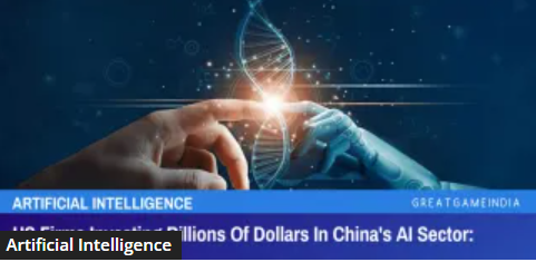  US Firms Investing Billions Of Dollars In China’s AI Sector: Report